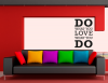 Do what you love wallsticker