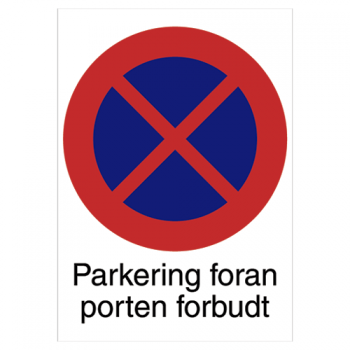 Parkering foran porten forbudt Sticker