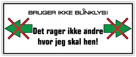 Jeg bruger ikke blinklys