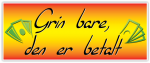 Grin-bare-den-er-betalt---Sticker